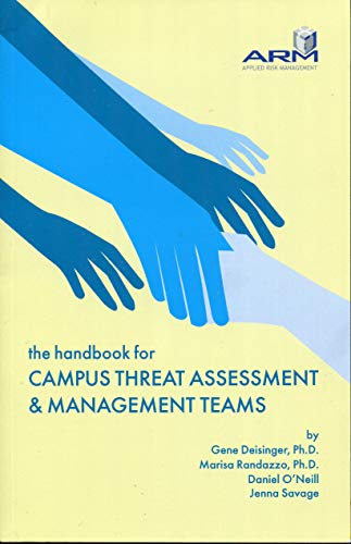 Beispielbild fr The Handbook for Campus Threat Assessment & Management Teams zum Verkauf von BooksRun