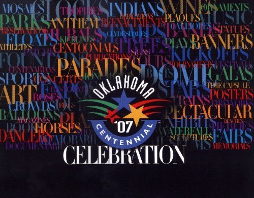 9780615235899: Oklahoma '07 Centennial Celebration: A Celebration of 100 Years of Statehood