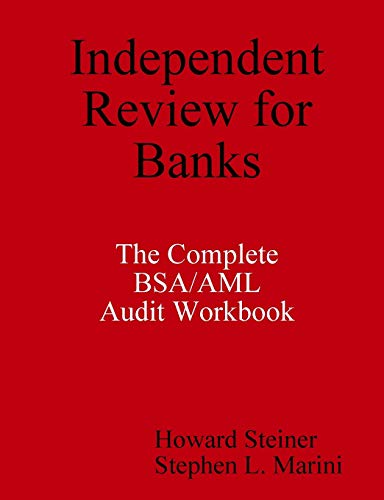 Imagen de archivo de Independent Review for Banks - The Complete BSA/AML Audit Workbook a la venta por Chiron Media
