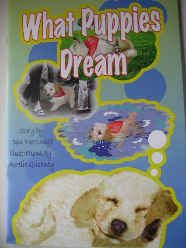 Beispielbild fr What Puppies Dream zum Verkauf von Wonder Book