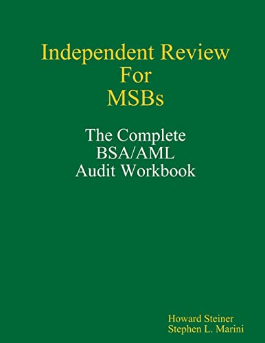 Imagen de archivo de Independent Review for MSBs The Complete BSAAML Audit Workbook a la venta por PBShop.store US