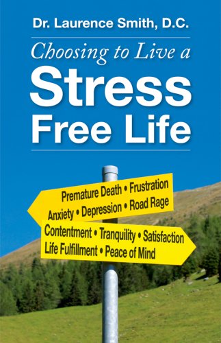 Imagen de archivo de Choosing to Live a Stress Free Life a la venta por HPB-Movies