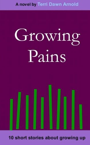 Beispielbild fr Growing Pains: 10 short stories about growing up zum Verkauf von Revaluation Books