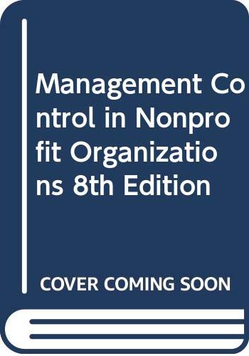 9780615242521: Management Control in Nonprofit Organizations 8th Edition