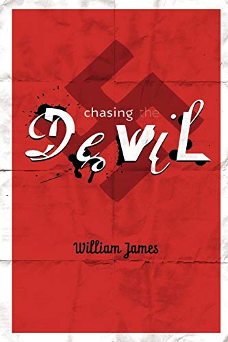 Chasing the Devil (9780615242613) by James, William