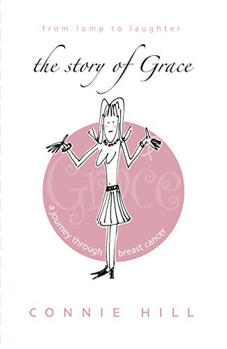 Stock image for From Lump to Laughter the Story of Grace for sale by Better World Books
