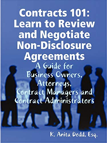 9780615246215: Contracts 101: Learn to Review and Negotiate Non-Disclosure Agreements