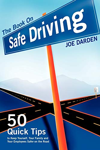 Stock image for The Book on Safe Driving for sale by HPB-Emerald