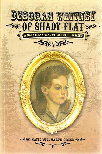 Imagen de archivo de Deborah Whitney of Shady Flat a la venta por GoldBooks