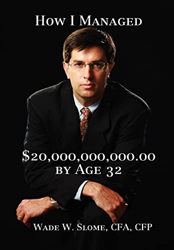 Stock image for How I Managed 20,000,000,00000 by Age 32 for sale by PBShop.store US