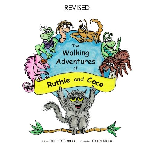 Beispielbild fr The Walking Adventures of Ruthie and Coco, Revised Edition zum Verkauf von Decluttr