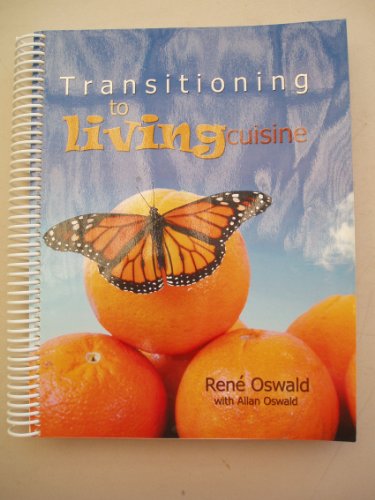 Stock image for Transition to Living Cuisine for sale by ThriftBooks-Dallas