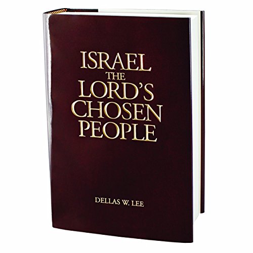 Beispielbild fr Israel, The Lord's Chosen People zum Verkauf von Isle Books
