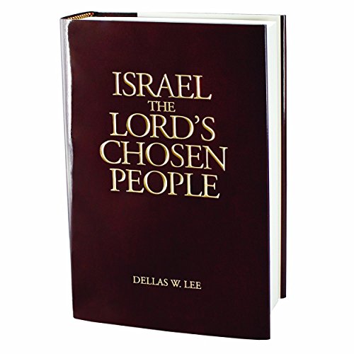 Stock image for Israel, The Lord's Chosen People for sale by SecondSale