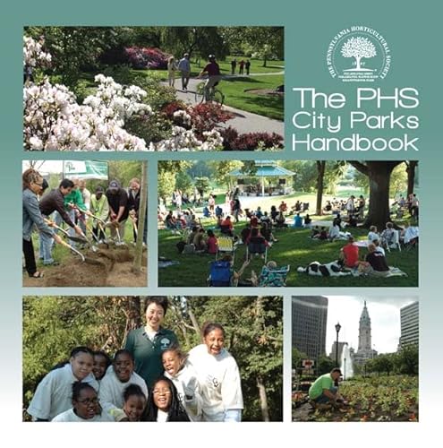 Stock image for The PHS City Parks Handbook for sale by Midtown Scholar Bookstore