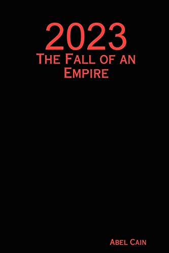 Stock image for 2023 The Fall of an Empire The Fall of an Empire the Fall of an Empire for sale by PBShop.store US