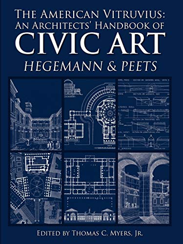 Imagen de archivo de The American Vitruvius: An Architects' Handbook of Civic Art a la venta por Lucky's Textbooks