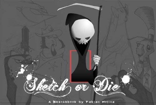 Stock image for Sketch or Die - A sketchbook for sale by HPB-Ruby