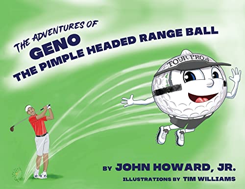 Stock image for The Adventures of Geno The Pimple Headed Range Ball for sale by PBShop.store US