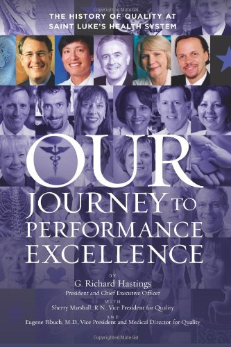 Imagen de archivo de Our Journey to Performance Excellence a la venta por HPB-Red