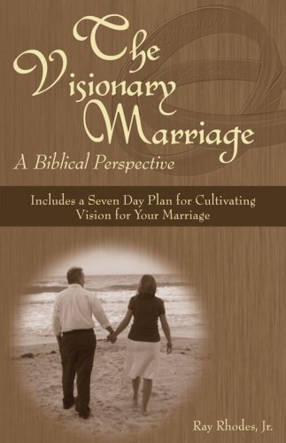 Stock image for The Visionary Marriage for sale by ThriftBooks-Atlanta