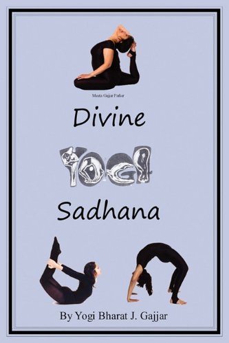 Beispielbild fr Divine Yoga Sadhana zum Verkauf von Edmonton Book Store