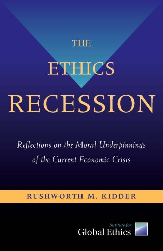 Imagen de archivo de The Ethics Recession : Reflections on the Moral Underpinnings of the Current Economic Crisis a la venta por Better World Books: West