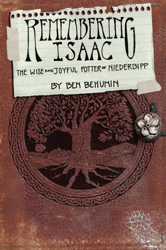 Remembering Isaac, The Wise and Joyful Potter of Niederbipp