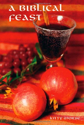 Beispielbild fr A Biblical Feast: Ancient Mediterranean Flavors for Today's Table zum Verkauf von BooksRun