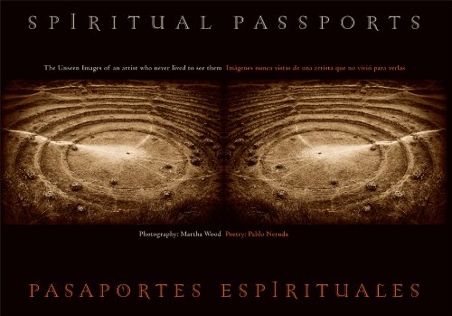 9780615276625: Spiritual Passports/ Pasaportes Espirituales: The Unseen Images of an Artist Who Never Lived to See Them/ Imagenes nunca visitas de una artista que no vivio para verlas