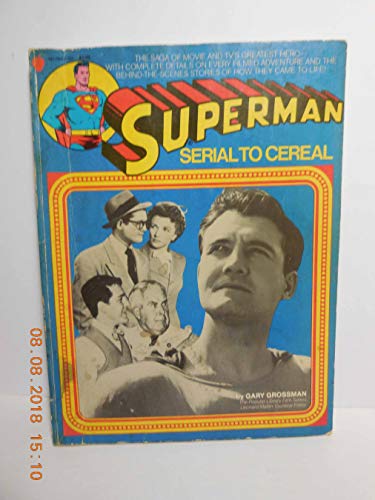 Beispielbild fr Superman: Serial to Cereal zum Verkauf von Save With Sam