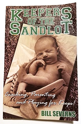 Beispielbild fr Keepers of the Sandlot zum Verkauf von Reliant Bookstore