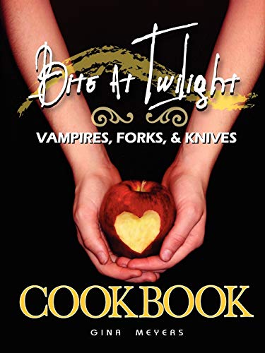 9780615282954: Bite at Twilight: Vampires, Forks, and Knives Cookbook