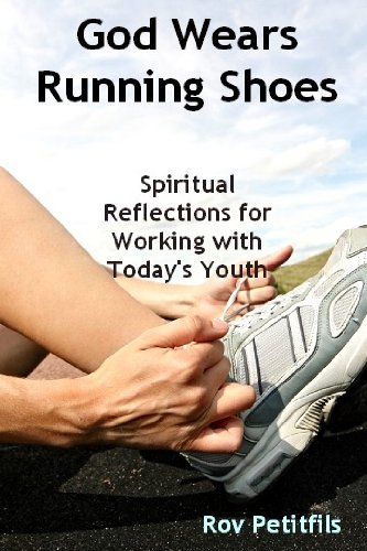 Stock image for God Wears Running Shoes for sale by Hawking Books