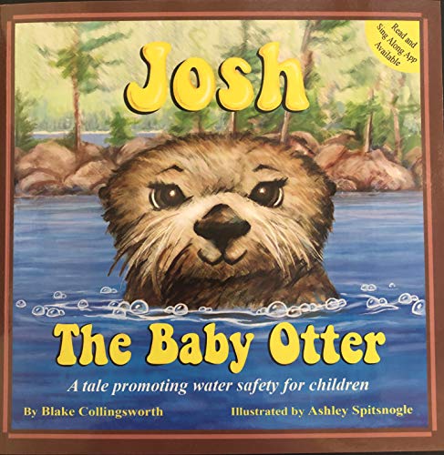 Imagen de archivo de Josh The Baby Otter a la venta por SecondSale