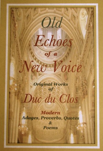 Beispielbild fr Old Echoes of a New Voice zum Verkauf von austin books and more