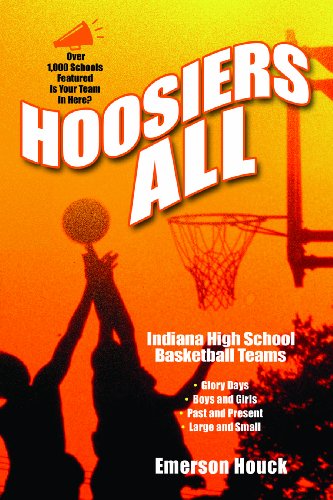 Stock image for Hoosiers All, Indiana High School Basketball Teams for sale by SecondSale