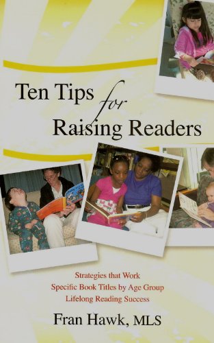 Stock image for Ten Tips for Raising Readers for sale by Better World Books