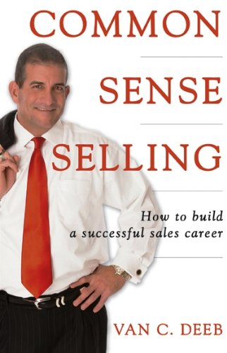 Stock image for Common Sense Selling for sale by ThriftBooks-Atlanta