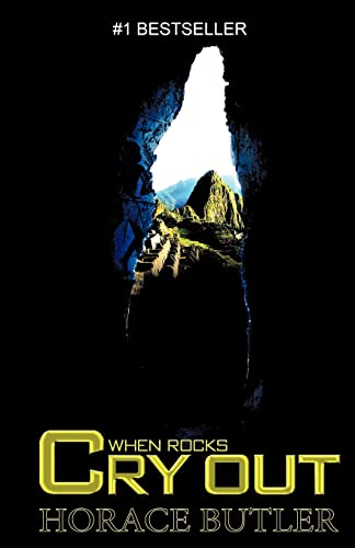 9780615292656: When Rocks Cry Out