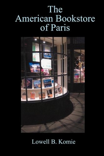 Stock image for The American Bookstore of Paris for sale by Dave Wilhelm Books
