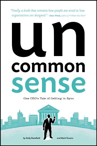 Beispielbild fr Uncommon Sense: One CEO's Tale of Getting in Sync zum Verkauf von Open Books