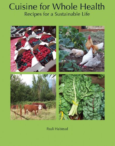 Beispielbild fr Cuisine for Whole Health: Recipes for a Sustainable Life zum Verkauf von Goodwill Books