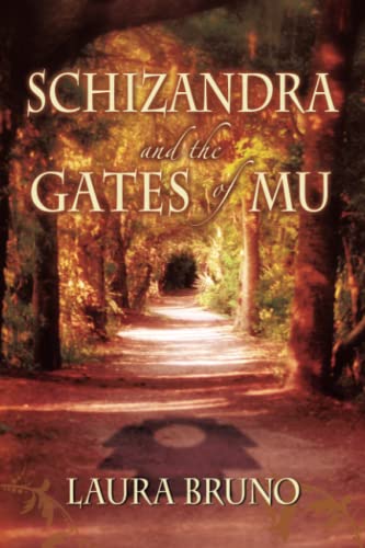 Imagen de archivo de Schizandra and the Gates of Mu a la venta por SecondSale