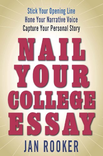 9780615303192: Nail Your College Essay