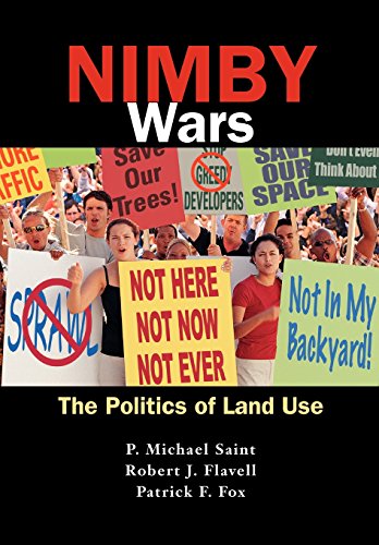 Imagen de archivo de NIMBY Wars. The Politics of Land Use a la venta por Wonder Book