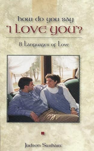 Stock image for How Do You Say "I Love You"? for sale by GreatBookPrices