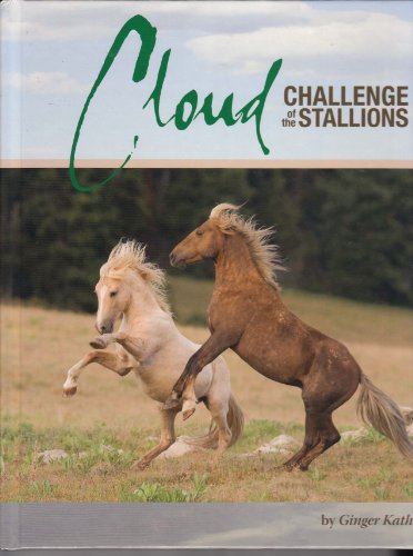 Imagen de archivo de Cloud: Challenge of the Stallions a la venta por Reliant Bookstore