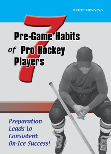 9780615312644: 7 Pre-Game Habits of Pro Hockey Players