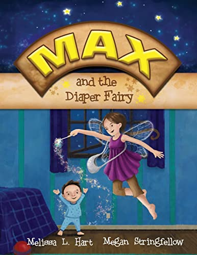 Beispielbild fr Max and the Diaper Fairy zum Verkauf von Better World Books